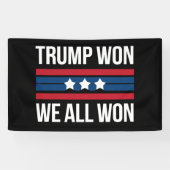 Trump Won We All Won 2024 USA Flag Trump Won Banner (Horizontal)