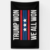 Trump Won We All Won 2024 USA Flag Trump Won Banner (Vertikal)