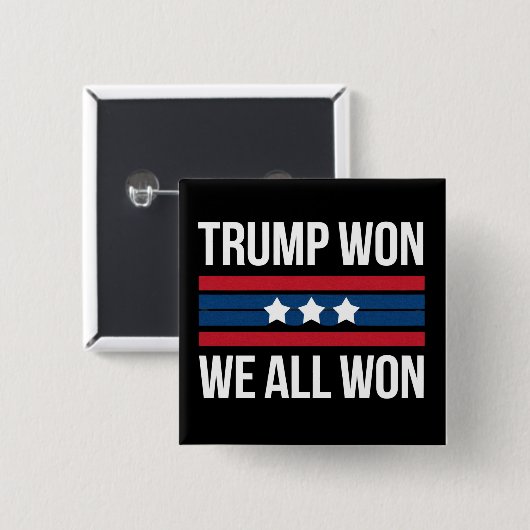 Trump Won We All Won 2024 USA Flag Trump Won Button (Vorne & Hinten)