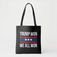 Trump Won We All Won 2024 USA Flag Trump Won