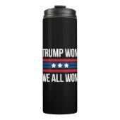 Trump Won We All Won 2024 USA Flag Trump Won Thermosbecher (Vorderseite)