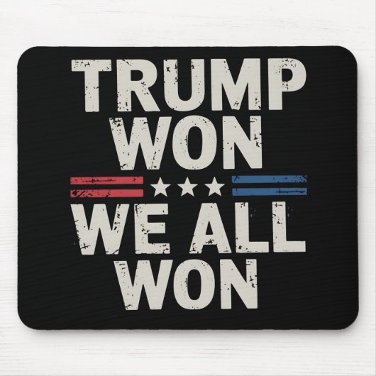 Trump Won We All Won Präsident 47 USA Mousepad (Vorne)