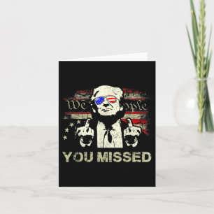 Trump You Missed Funny Trump 2024 Karte