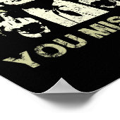 Trump You Missed Funny Trump 2024 Poster (Ecke)