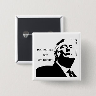 Trump/Zerstörerisch Nicht Konstruktiv Knopf Button
