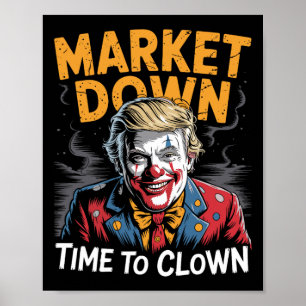 Trump Zölle Rezession Meme Märkte Down Zeit Für  Poster