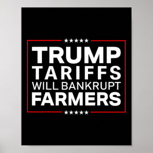 Trump-Zölle werden bankrotte Proteste gegen Bauer Poster