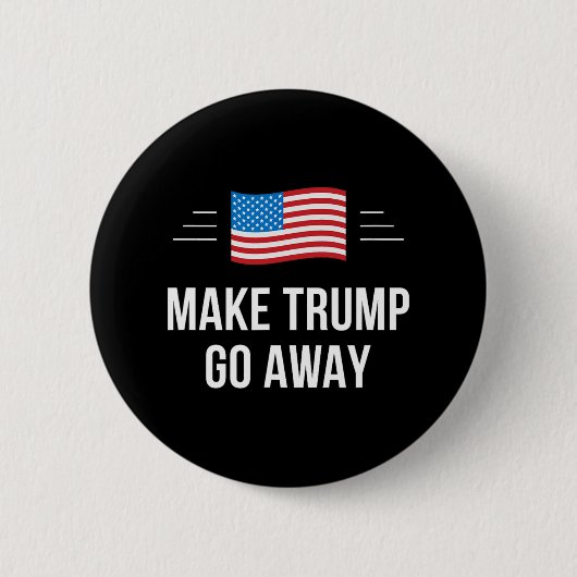 Trump zum Verschwinden bringen - Button (Vorderseite)