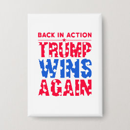 Trump - Zurück in Aktion Trump gewinnt wieder Button
