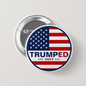 Trumped 2024: Präsidentschaftswahlen unter amerika Button (Vorne & Hinten)