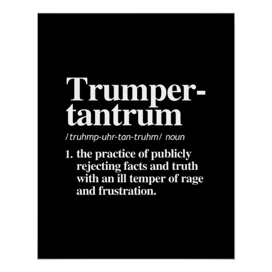 Trumper Tantrum Definition Poster (Vorderseite)