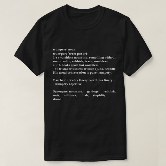 Trumpery Definition - Funny Trump T-Shirt (Design vorne)