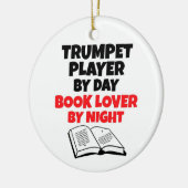 Trumpet Player by Day Book Lover by Night Keramik Ornament (Links)