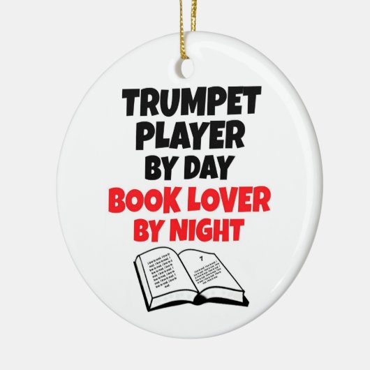 Trumpet Player by Day Book Lover by Night Keramik Ornament (Links)