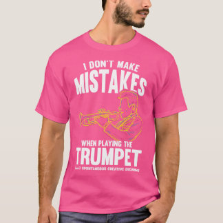 Trumpeter Funny Quote Geschenk Musik Trumpf T-Shirt