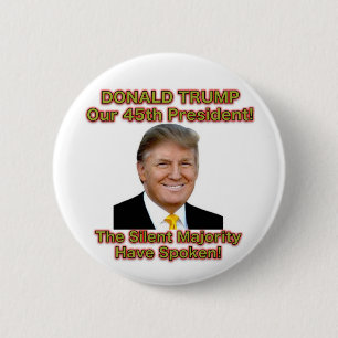 Trumpf der schweigende Mehrheit-Knopf Button