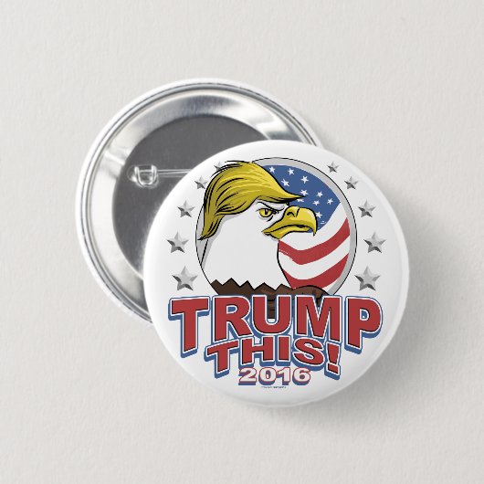 Trumpf dieser 2016 nicht so Weißkopfseeadler Button (Vorne & Hinten)