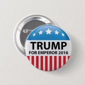 Trumpf für Kaiser-Kampagnen-Knopf Button (Vorne & Hinten)