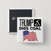 Trumpf gräbt Kohle - Trumpf 2020 Button (Vorne & Hinten)