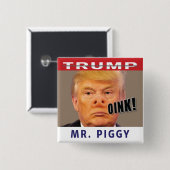 Trumpf-Herr Piggy Button (Vorne & Hinten)