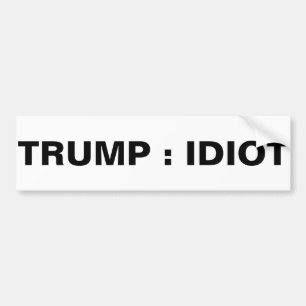 TRUMPF: IDIOT AUTOAUFKLEBER