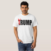"TRUMPF IST EIN HINTERTEIL " T-Shirt (Vorne ganz)