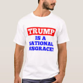 Trumpf ist ein nationaler Schande-Weiß-T - Shirt (Vorderseite)