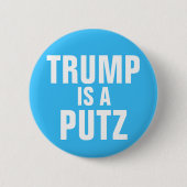 Trumpf ist ein Putz Knopf Button (Vorderseite)