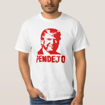 Trumpf ist zum Kotzen "Pendejo" T - Shirt