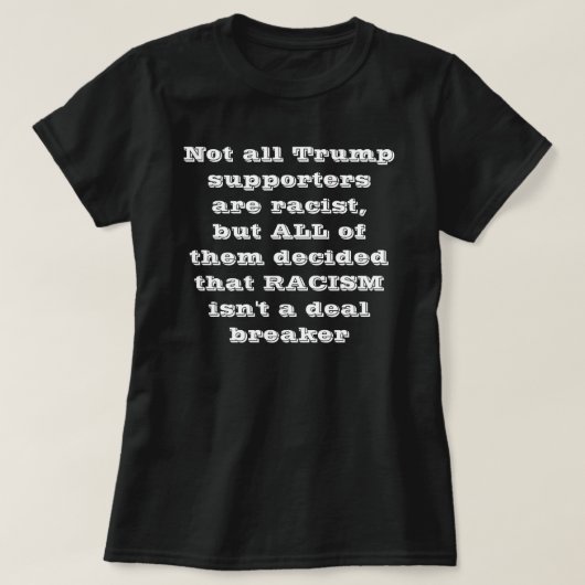 Trumpf-Rassist-T - Shirt (Design vorne)