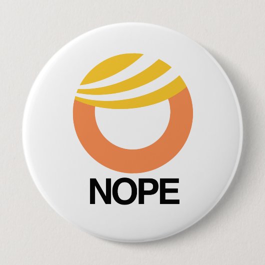 TRUMPF-SYMBOL - NOPE -- Anti-Trumpf Entwurf - Button (Vorderseite)