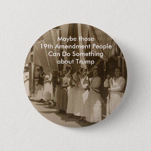 Trumpf und 19. Änderung Button (Vorderseite)