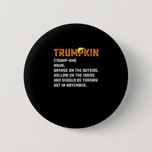 Trumpkin Funny Anti Pumpkin Button (Vorderseite)