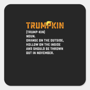 Trumpkin Funny Anti Pumpkin Quadratischer Aufkleber