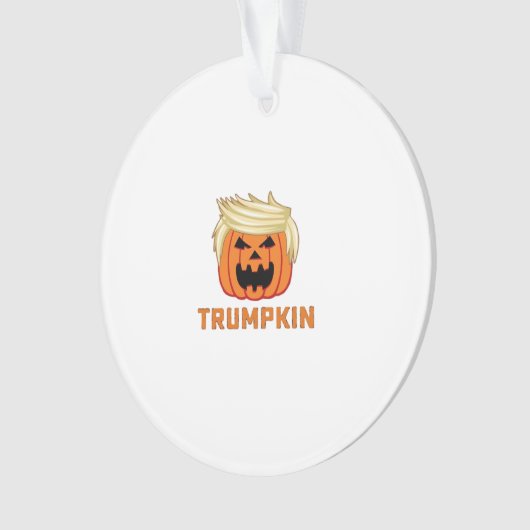 Trumpkin - Funny Parody Slogan Ornament (Vorderseite)