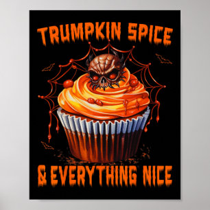 Trumpkin Gewürz und alles Schöne, Halloween Trum Poster