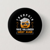 Trumpkin Halloween Great Again Funny Pumpkin Button (Vorderseite)
