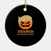 Trumpkin Halloween Great Again Funny Sarcasti Keramik Ornament (Vorne)