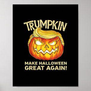 Trumpkin Halloween Great wieder Men Funny Clas Poster
