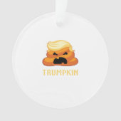 Trumpkin Kackte Funny Halloween Ornament (Vorderseite)