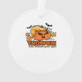 Trumpkin - Mache Halloween wieder groß! - Funny Ha Ornament (Vorderseite)