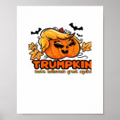 Trumpkin - Mache Halloween wieder groß! - Funny Ha Poster (Vorne)