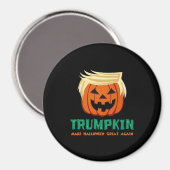 Trumpkin macht Halloween erneut zu einem Zitat Magnet (Vorderseite/Rückseite)