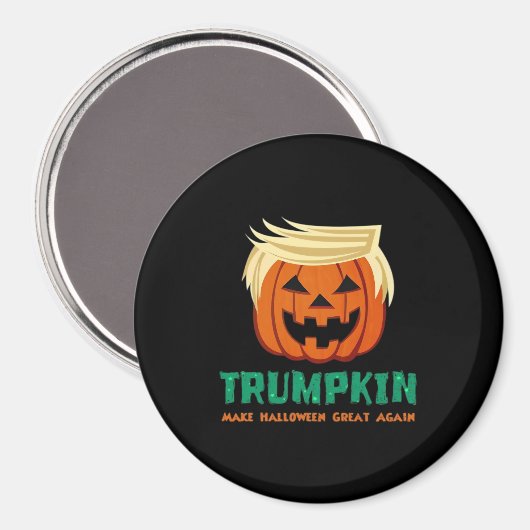 Trumpkin macht Halloween erneut zu einem Zitat Magnet (Vorderseite/Rückseite)