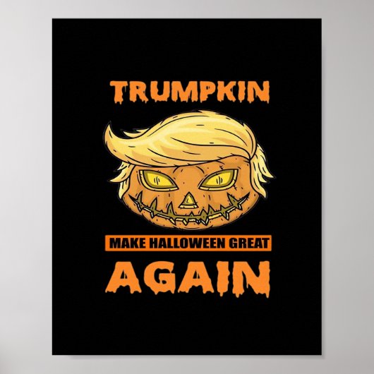 Trumpkin macht Halloween Great Again Funny Classic Poster (Vorne)