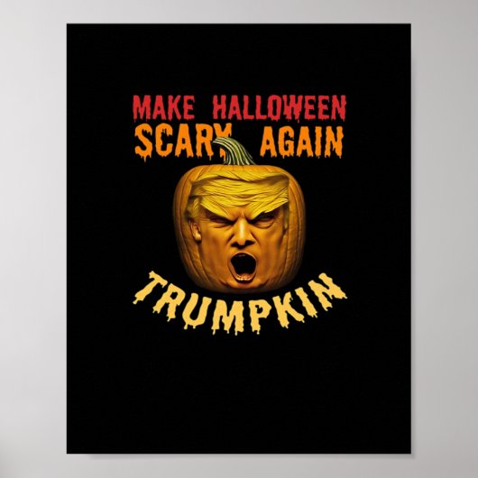 Trumpkin macht Halloween wieder Beängstigend - Fun Poster (Vorne)