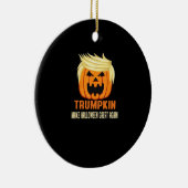 Trumpkin macht Halloween wieder groß - Halloween N Keramik Ornament (Rechts)