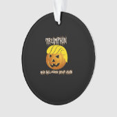 Trumpkin macht Halloween wieder groß Ornament (Vorderseite)