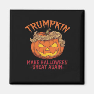 Trumpkin macht Halloween wieder groß - Sarcastic S Magnet