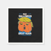 Trumpkin macht Halloween wieder groß Serviette (Vorderseite)